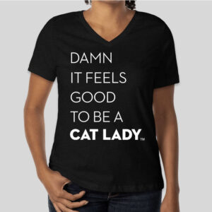 DAMN IT FEELS GOOD TO BE A CAT LADY™ T-Shirt